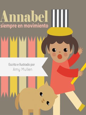 cover image of Annabel siempre en movimiento